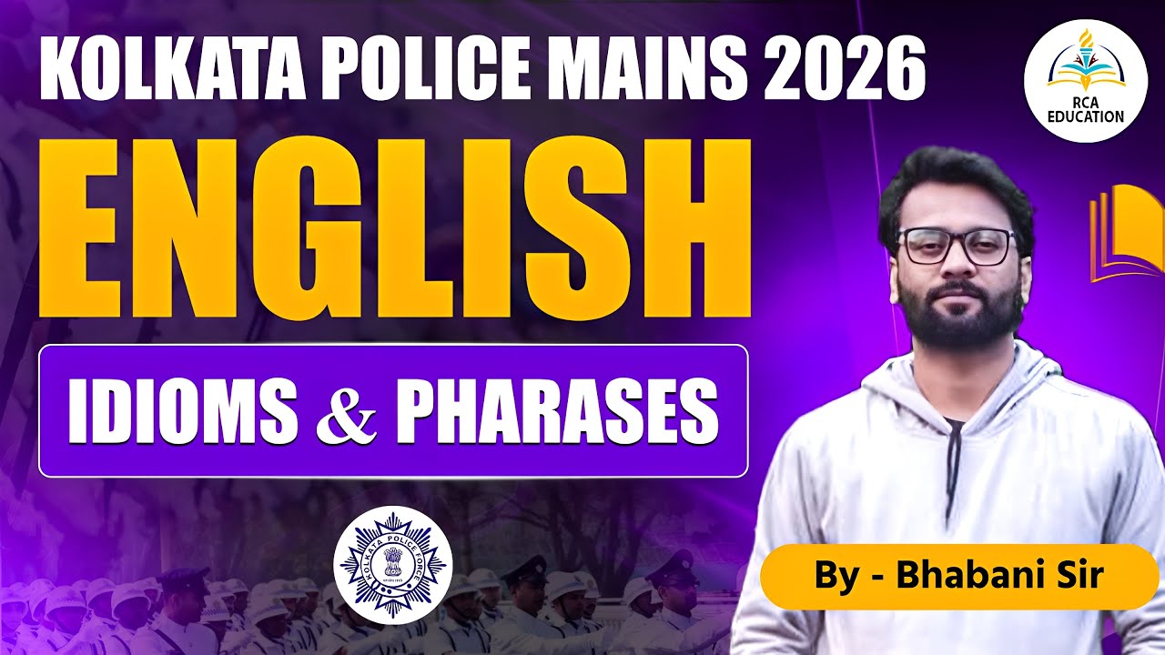 Kolkata Police Mains 2026 English 🔥 Idioms & Phrases | Most Important Questions | By Bhabani Sir