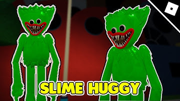 How to get " SLIME HUGGY " Badge + Morph In Find The Poppy Morphs - Roblox