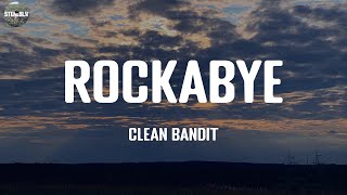 Rockabye - Clean Bandit / Lyric Video
