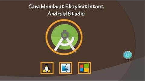 Tutorial Membuat Eksplisit Intent di ANdroid Studio