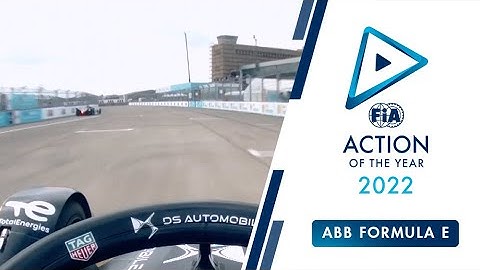 2022 FIA Action of the Year - ABB FIA Formula E World Championship