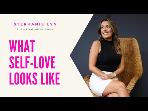 Video: What Does It Mean To Love Yourself