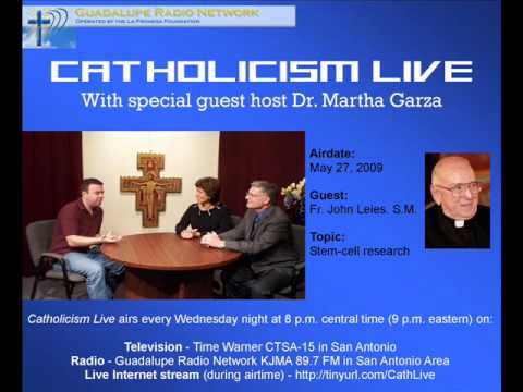 5/27/09 Catholicism Live: Fr. John Leies from St. ...