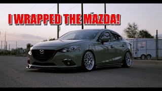 I WRAPPED THE MAZDA!