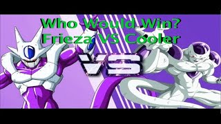 WHO WOULD WIN Frieza Vs Cooler