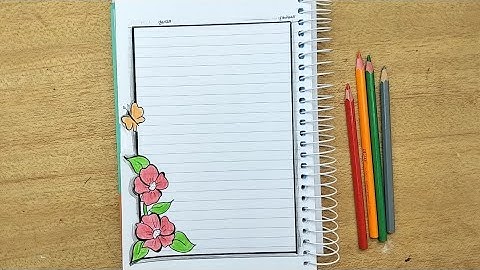 كيفية تزيين الدفاتر المدرسية للبنات من الداخل على شكل ورود رسم سهل  notebook Cute Border Design