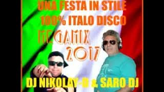 DJ NIKOLAY   D & SARO DJ   UNA FESTA IN STILE 100% ITALO DISCO
