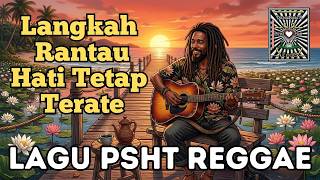 Langkah Rantau, Hati Tetap Terate | Lagu Reggae PSHT Terbaru 2026 | Persaudaraan Tak Mengenal Jarak