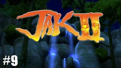 Jak II | Episode 9 - The Shadow