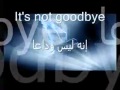 Its not goodbye اغنية انه ليس وداع mp3