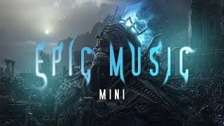 Эпическая музыка | Мини-подбор #4 | Best Epic Music