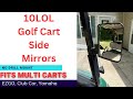 10LOL Golf Cart Side Mirrors