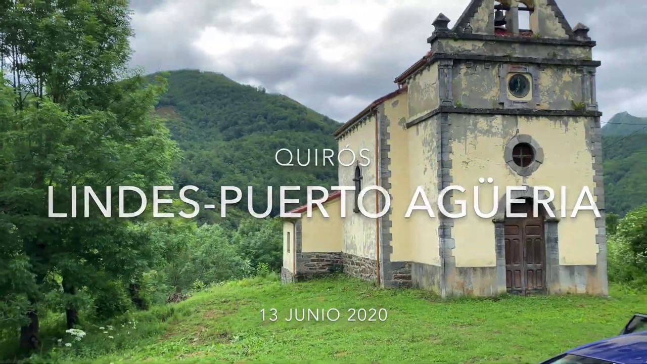 Lindes- Ptos Agüeria (Quirós, Asturias) - (13-06-20)