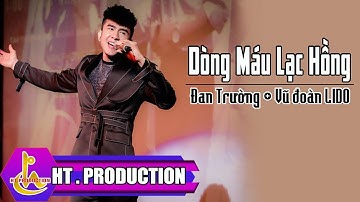 DÒNG MÁU LẠC HỒNG || ĐAN TRƯỜNG
