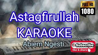 ASTAGFIRULLAH karaoke Abiem Ngesti (Sound Keyboard KN2600)