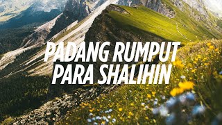 Padang Rumput Para Shalihin (Kutipan Dari Riyad as Salihin)