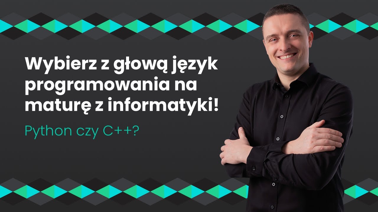 Który język programowania wybrać na maturę z informatyki? Python czy C++?