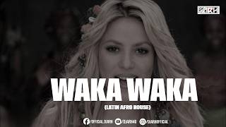 Shakira - Waka Waka (This Time For Africa) - Afro House | DJ Arh | Fifa World Cup 2026