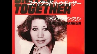 Aretha Franklin - United Together / Take Me With You - 7&quot; Japan - 1980