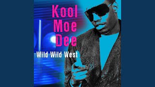 How You Like Me Now (Re-Recorded / Remastered) - Kool Moe Dee