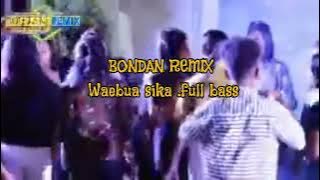 lagu party 2024 waebuan sikaee..fuil bas Bondan remix