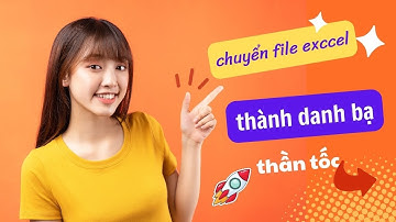 Chuyển Số Điện Thoại Từ Excel Sang Danh Bạ Điện Thoại