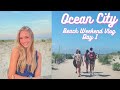 Ocean City Beach Weekend Vlog l Day 1 l Maddy Taylor