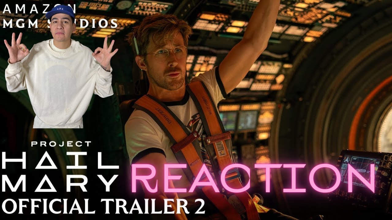 Project Hail Mary starring Ryan Gosling - Trailer 2 Reaction!