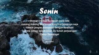 Story wa || 30 detik || untuk hari senin