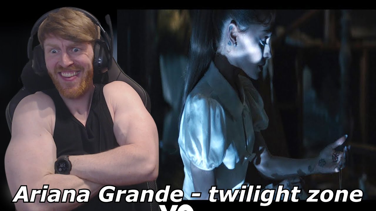 Ariana Grande - twilight zone (official music video) • Reaction Ariana Grande - twilight zone (official music video) • Reaction