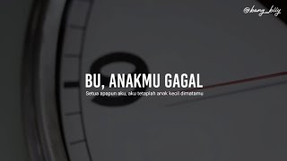 [ PUISI ] BU, ANAKMU GAGAL - FIERSA BESARI - @bang_biiy