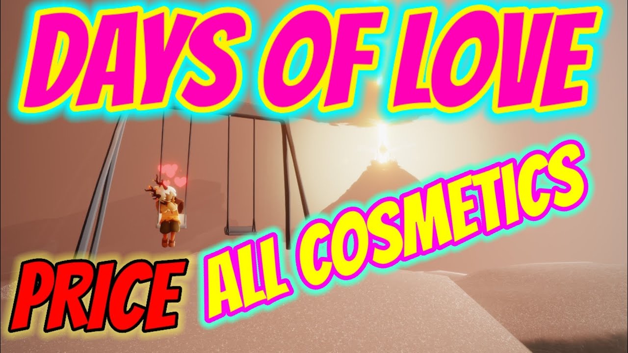 DAYS OF LOVE [ FINAL PRICE ] ALL COSMETICS SKY COTL YouTube