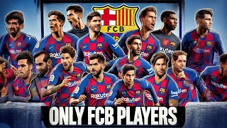 Playing With Only Barca Players In Efootball 2024