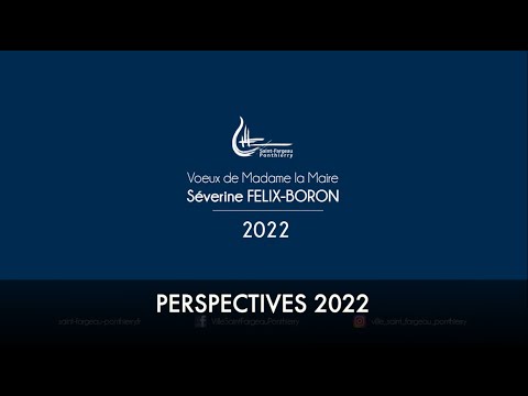 Vœux 2022 - Mme la Maire - Perspectives 2022