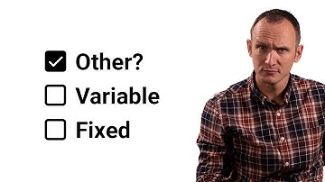 Fixed VS Variable For 2022