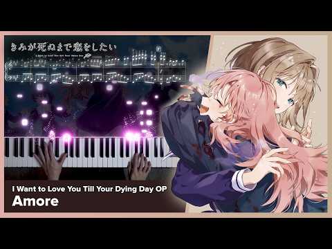 Amore (I Want to Love You Till Your Dying Day OP) - ReoNa