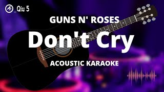 Don't Cry - Guns N' Roses (Acoustic Karaoke)