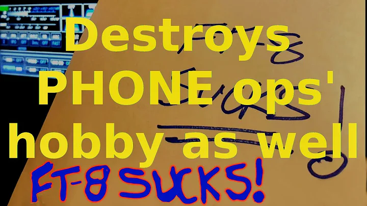 FT8 Has Completely Destroyed Ham Radio