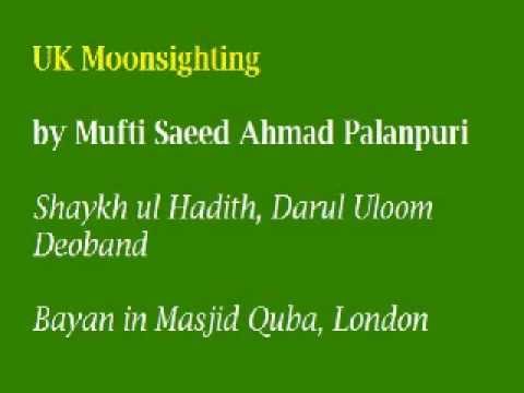 UK Moonsighting by Mufti Saeed Ahmad Palanpuri - Part 2