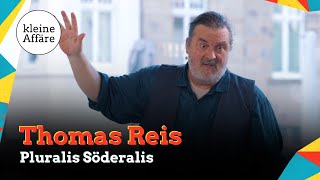 Thomas Reis – Pluralis Söderalis