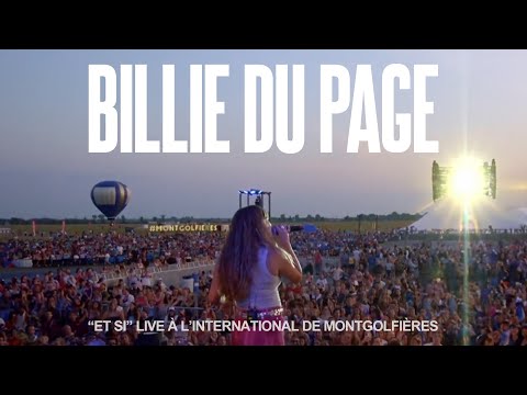 Billie du Page | Et si Live | Festival International de montgolfières 2025