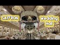 Saffron Wedding Hall . Saffron Event Complex in Lahore Pakistan . Full Walking Tour 2026 .