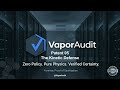 Patent 05: The Kinetic Defense & Hermetic Memory Scorching | Vapor Audit @VaporAudit