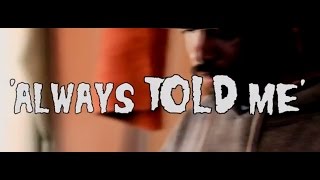Always Told Me - Trigga Trage x Coca Lavoe