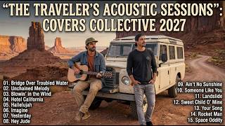 Playlist5 Travel Love Top Playlist  Acoustic Love  2026  Non Stop Romantic Coverss 3