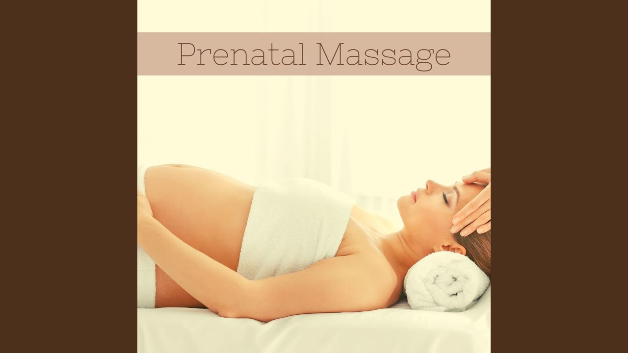 Prenatal Massage Youtube