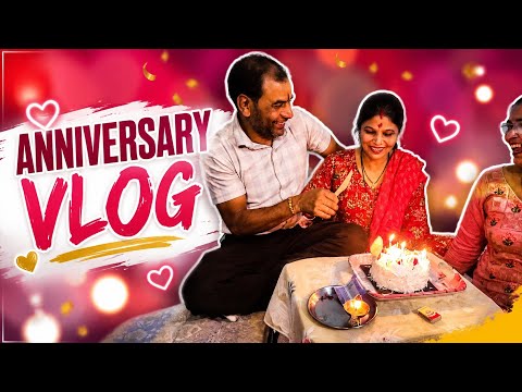 Mumma papa ki anniversary vlog 2026