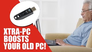 Xtra-Pc Boosts Your Old Pc User Review