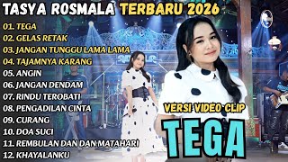 Download Lagu TEGA - JANGAN TUNGGU LAMA LAMA -  TASYA ROSMALA FULL ALBUM TERBARU 2026 || OM ADELLA TERBARU 2026 MP3
