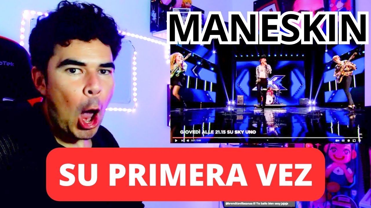 Yezka Reacciona a Maneskin LA PRIMERA AUDICIÓN